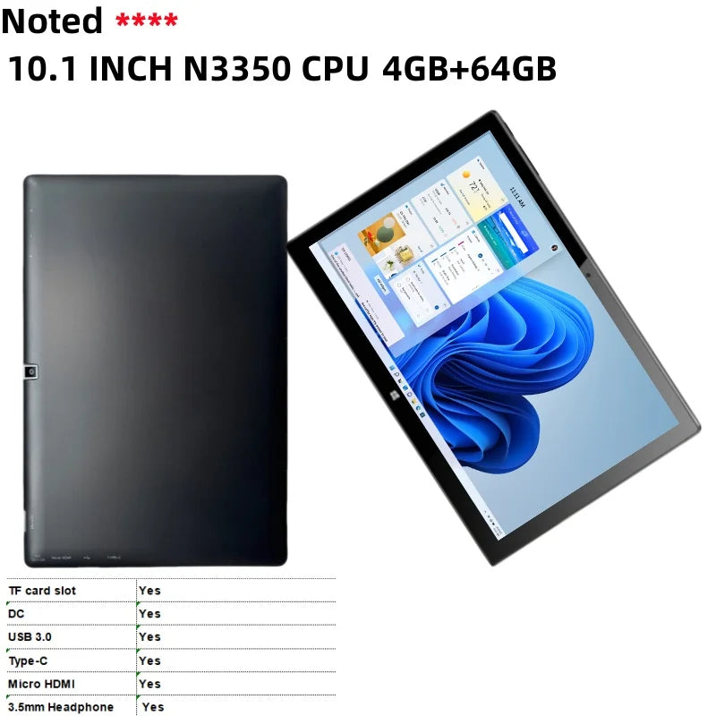 10.1 INCH 4GB RAM 64GB ROM Windows 11 Tablet PC N3350 64bit 1920 x 1200 IPS  Dual Camera DC USB 3.0 Type-C Micro HDMI-Compatible