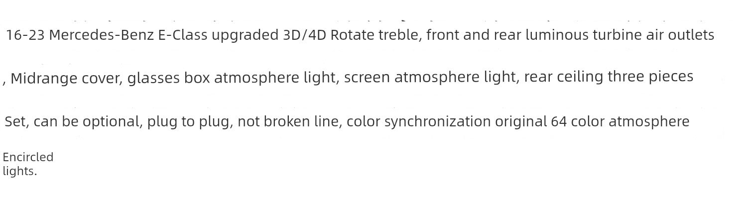 16-23 E-Class E200l E260l E300 E350el Rotate Treble Air Outlet Ambience Light Upgrade